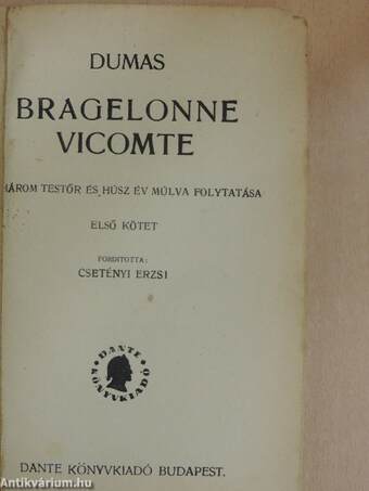 Bragelonne Vicomte I-VI.