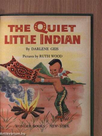 The Quiet Little Indian