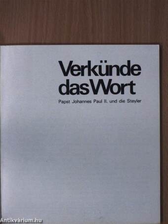 Verkünde das Wort