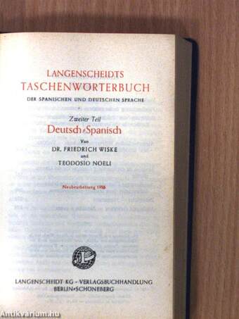 Langenscheidts Taschenwörterbuch der Spanischen und Deutschen Sprachen I-II.