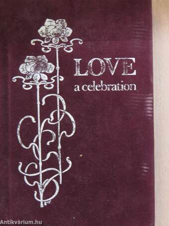 Love, a celebration