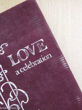 Love, a celebration