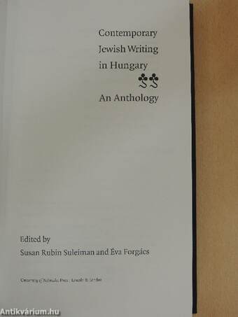 Contemporary Jewish Writing in Hungary - An Anthology