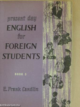 Present Day English for Foreign Students Book 3.