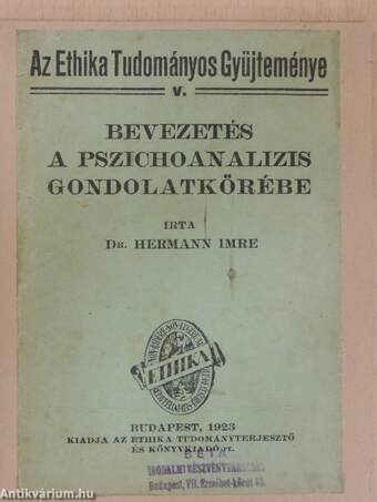 Bevezetés a pszichoanalizis gondolatkörébe