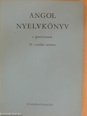 Angol nyelvkönyv IV.