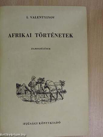 Afrikai történetek