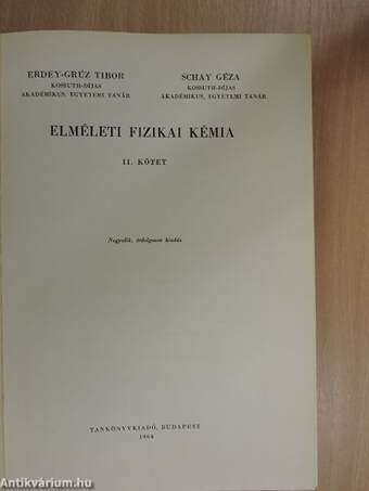 Elméleti fizikai kémia II.