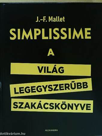 Simplissime - A világ legegyszerűbb szakácskönyve