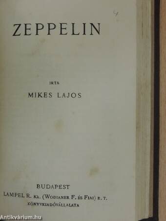 A német birodalom sorsdöntő órája/Egy angol altábornagy kémkedése/A modern háború eszközei/Zeppelin/Nagy-Britannia veszedelme