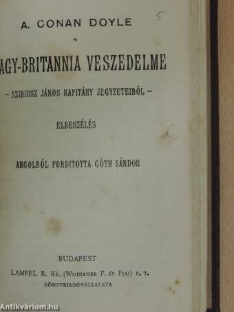 A német birodalom sorsdöntő órája/Egy angol altábornagy kémkedése/A modern háború eszközei/Zeppelin/Nagy-Britannia veszedelme