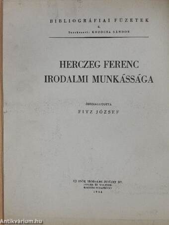 Herczeg Ferenc irodalmi munkássága