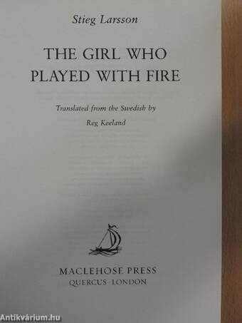 The Girl who Played with Fire