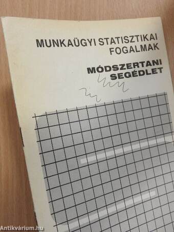 Munkaügyi statisztikai fogalmak