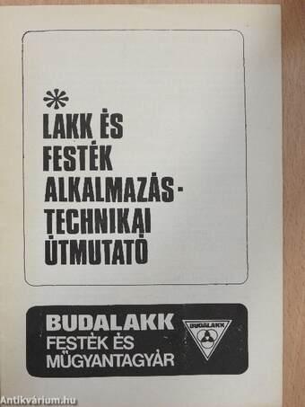 Lakk és festék alkalmazástechnikai útmutató