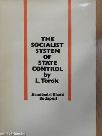 The Socialist System of State Control