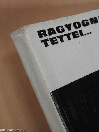 "Ragyognak tettei..."