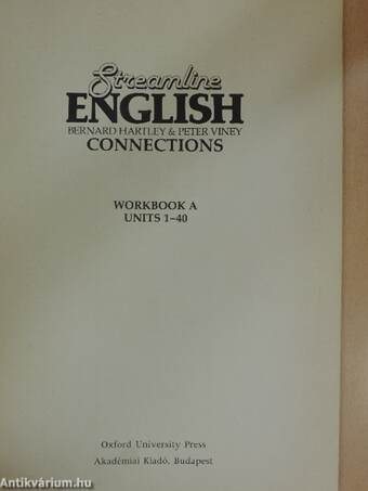 Streamline English Connections - Workbook A