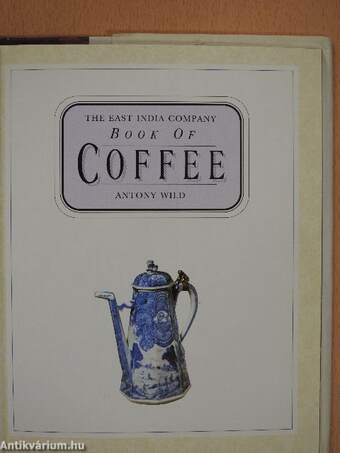 The East India Company Book of coffee