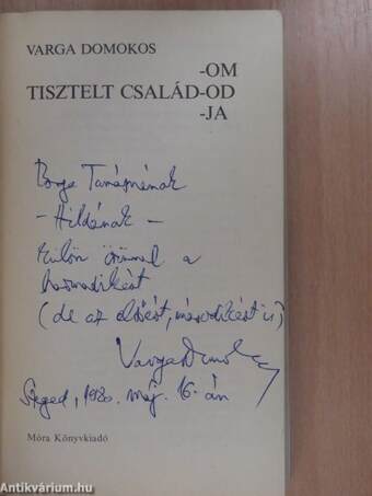 Tisztelt család -om, -od, -ja (dedikált példány)