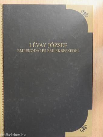 Lévay József emlékódái és emlékbeszédei