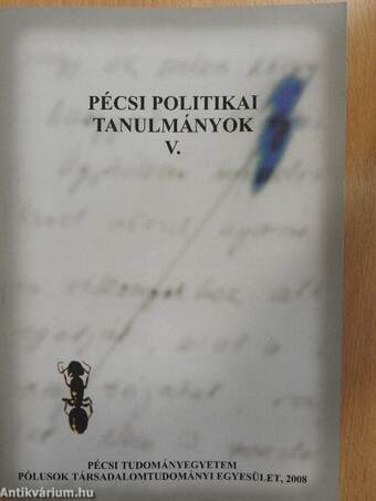 Pécsi politikai tanulmányok V.
