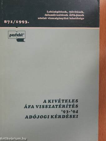 A kivételes ÁFA visszatérítés '93-'94 adójogi kérdései