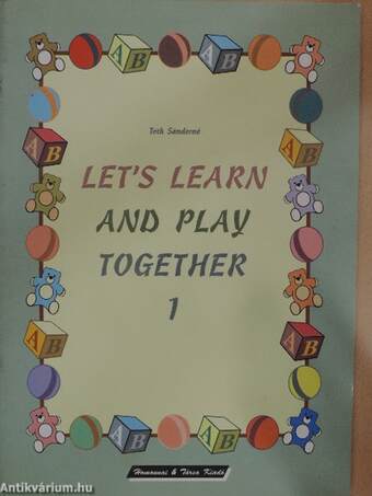 Let's learn and play together 1.