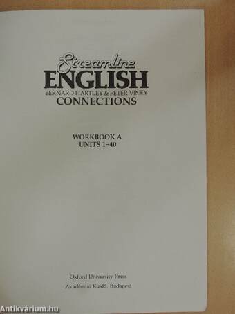 Streamline English Connections - Workbook A