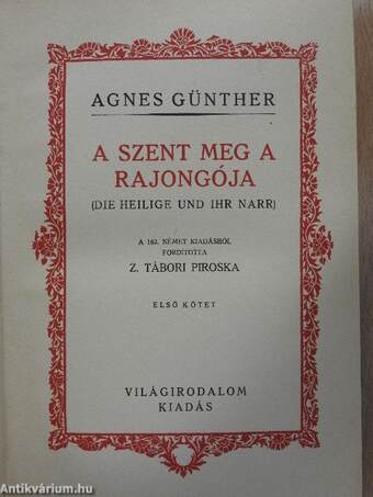 A szent meg a rajongója I-II.