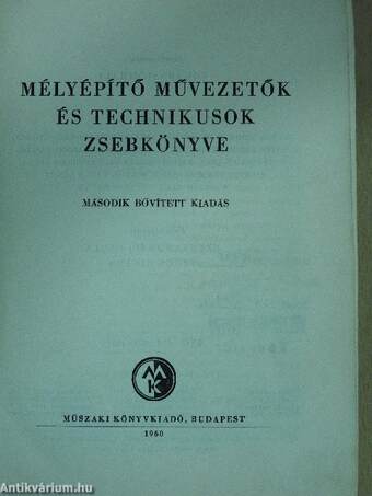 Mélyépítő művezetők és technikusok zsebkönyve