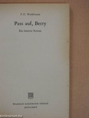 Pass auf, Berry