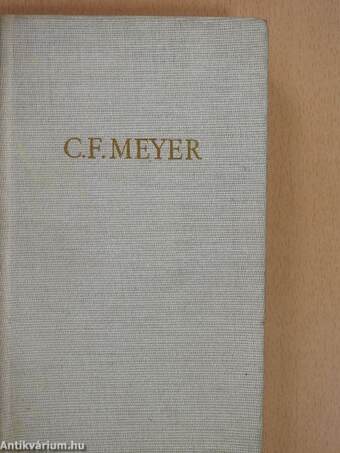 C. F. Meyers Werke I-II.