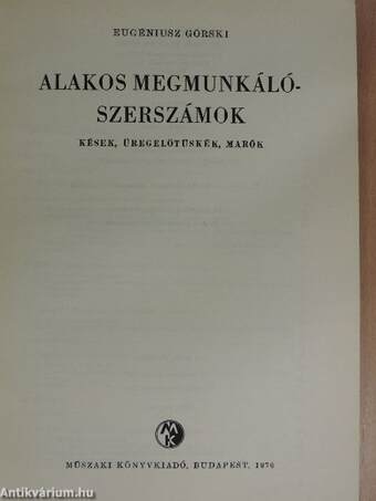 Alakos megmunkálószerszámok