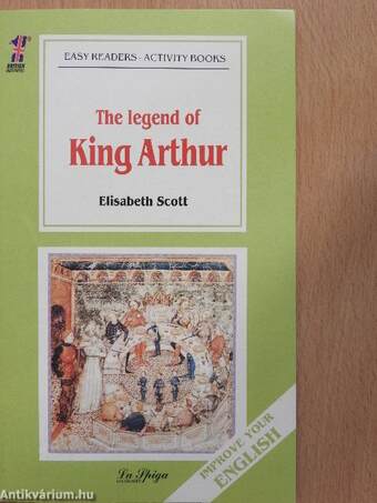 The legend of King Arthur