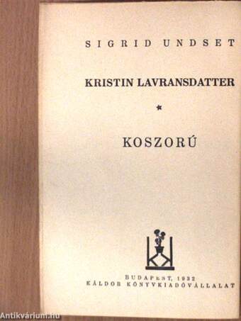 Kristin Lavransdatter I.