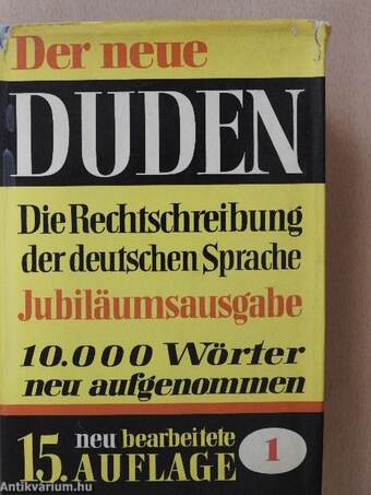 Duden - Rechtschreibung der deutschen Sprache und der Fremdwörter
