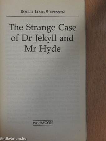 The Strange Case of Dr Jekyll and Mr Hyde