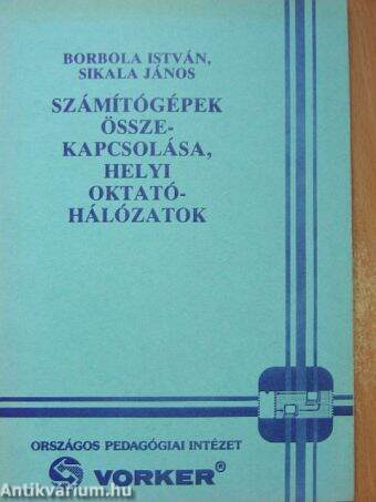 Számítógépek összekapcsolása, helyi oktatóhálózatok