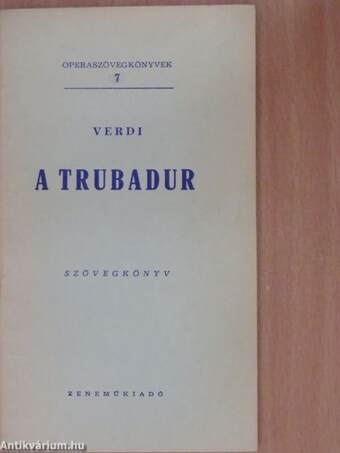 Verdi: A trubadur