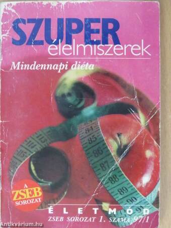 Szuper élelmiszerek