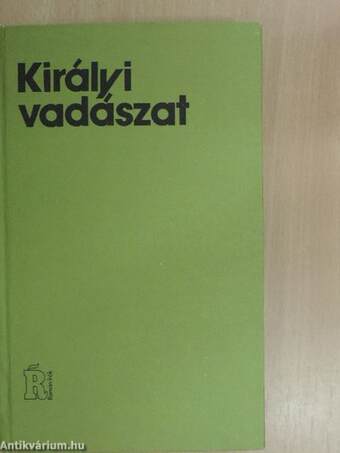 Királyi vadászat