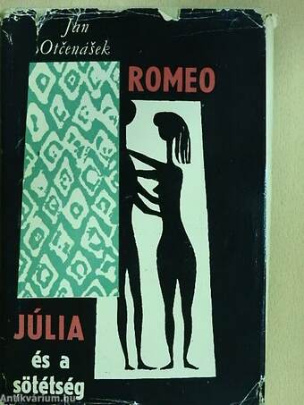 Romeo, Júlia és a sötétség