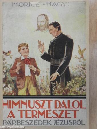 Himnuszt dalol a természet