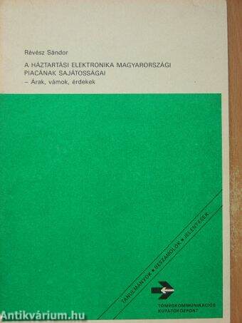 A háztartási elektronika magyarországi piacának sajátosságai