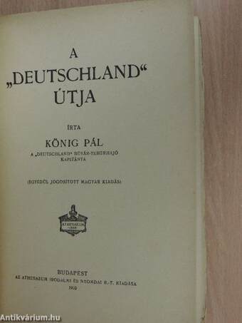 A "Deutschland" útja