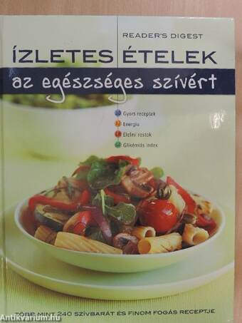 Ízletes ételek az egészséges szívért