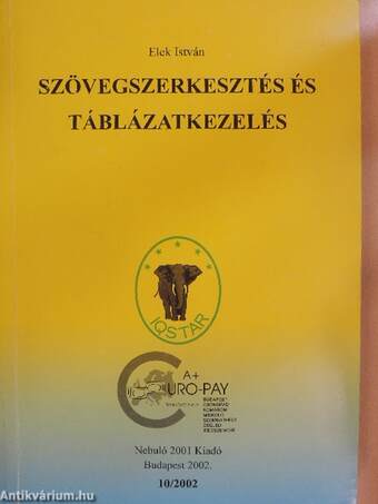 Szövegszerkesztés és táblázatkezelés