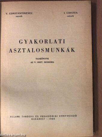 Gyakorlati asztalosmunkák