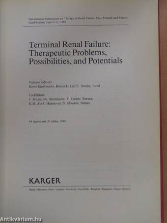 Terminal Renal Failure: Therapeutic Problems, Possibilities, and Potentials